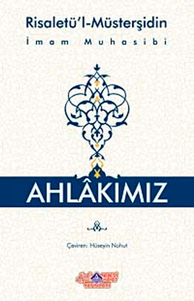 Ahlakımız (Risaletü'l-Müsterşidin)
