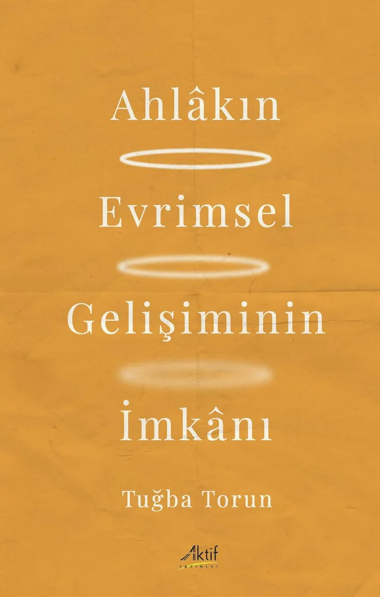 Ahlakın Evrimsel Gelişiminin İmkanı