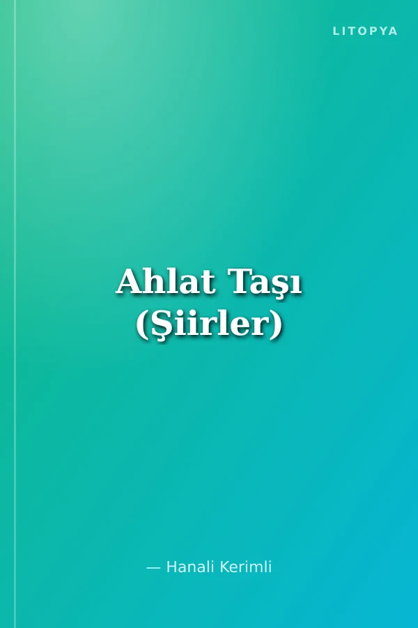 Ahlat Taşı (Şiirler)