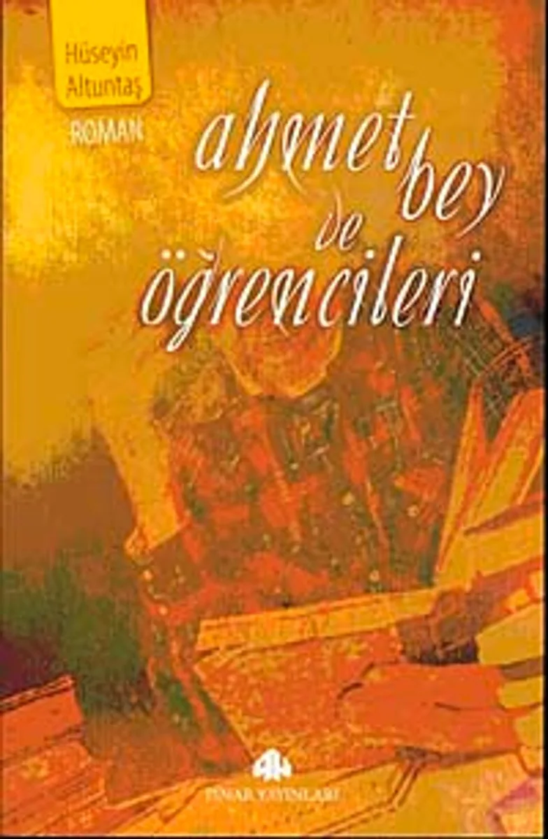 Ahmet Bey Ve Öğrencileri