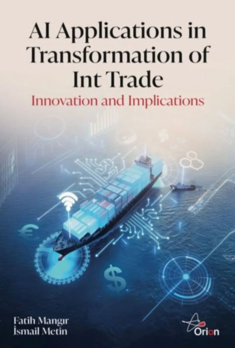 AI Applications in Transformation of Int Trade: Innovation and Implications