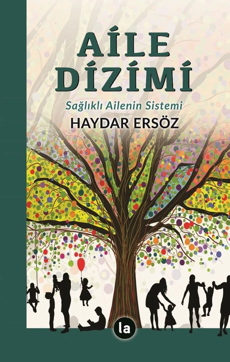 Aile Dizimi Sağlıklı Ailenin Sistemi
