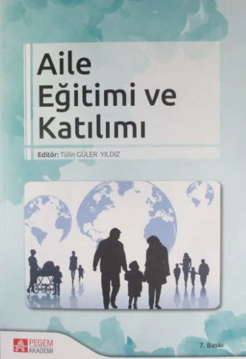 Aile Eğitimi Ve Katılımı