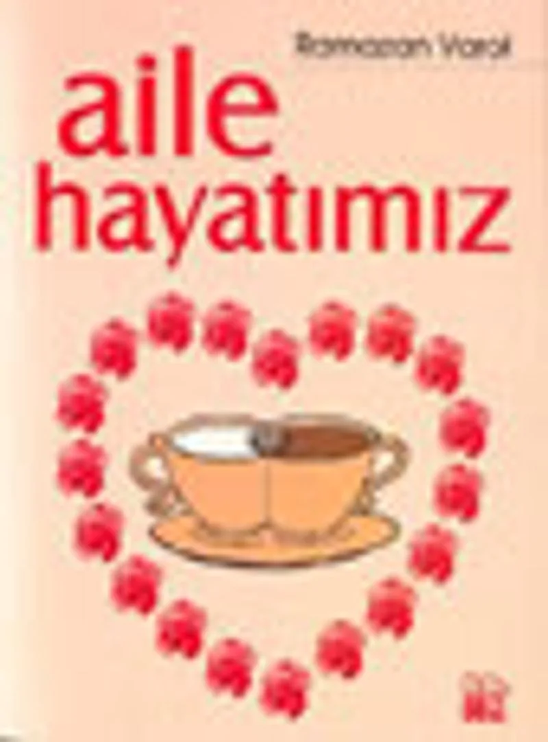 Aile Hayatımız