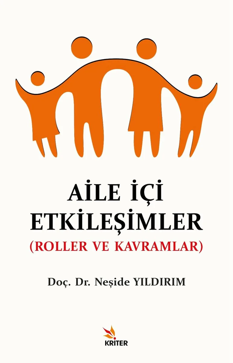 Aile İçi Etkileşimler Roller ve Kavramlar