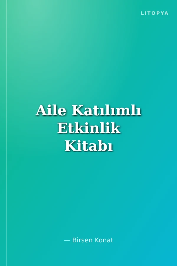Aile Katılımlı Etkinlik Kitabı