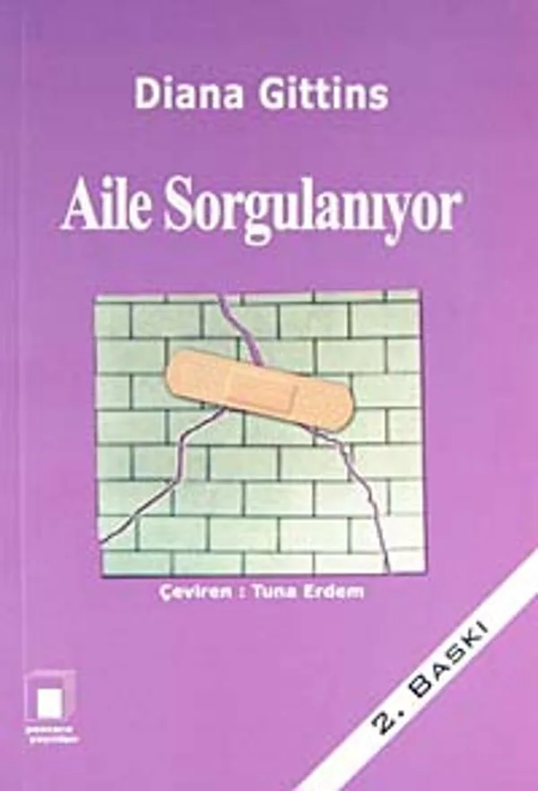 Aile Sorgulanıyor