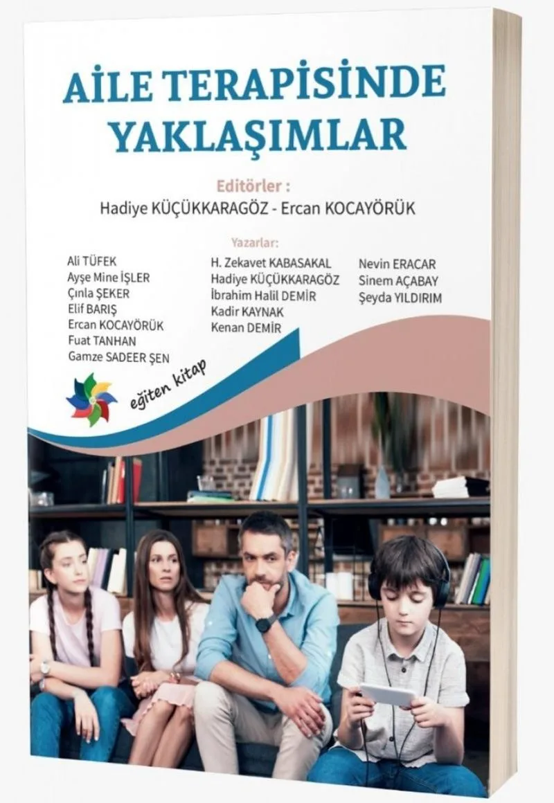 Aile Terapisinde Yaklaşımlar