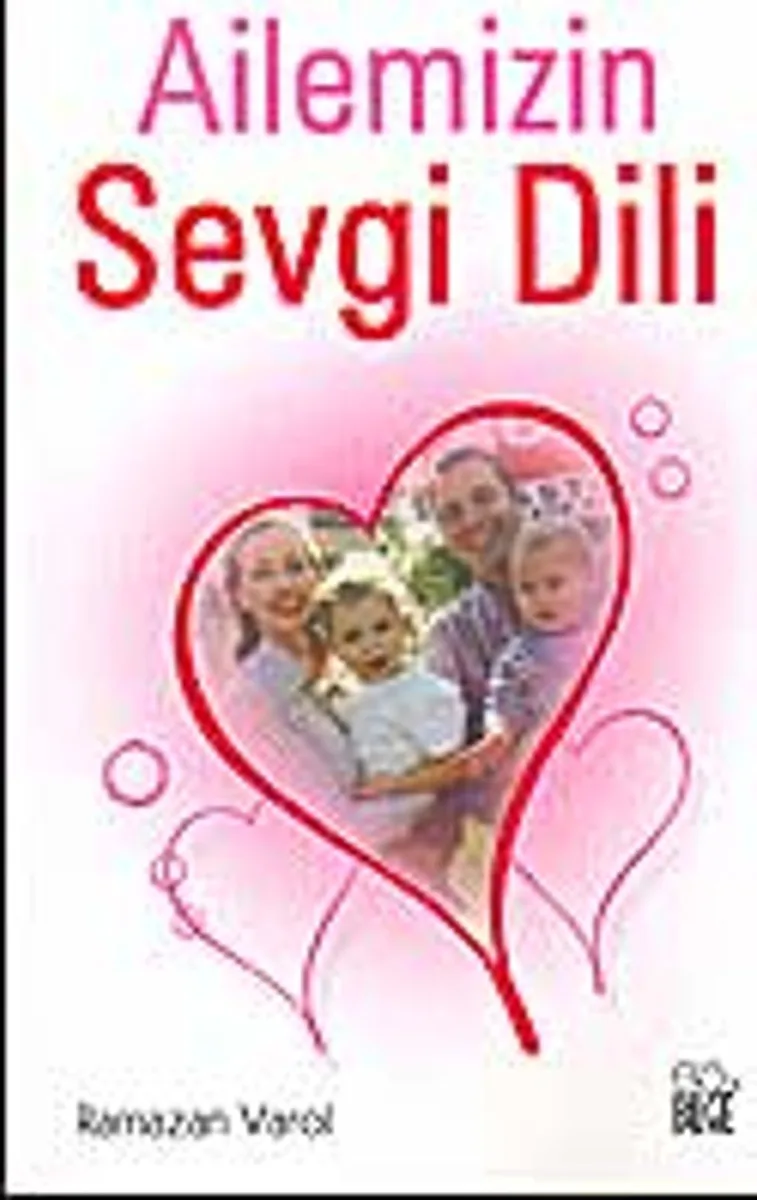 Ailemizin Sevgi Dili