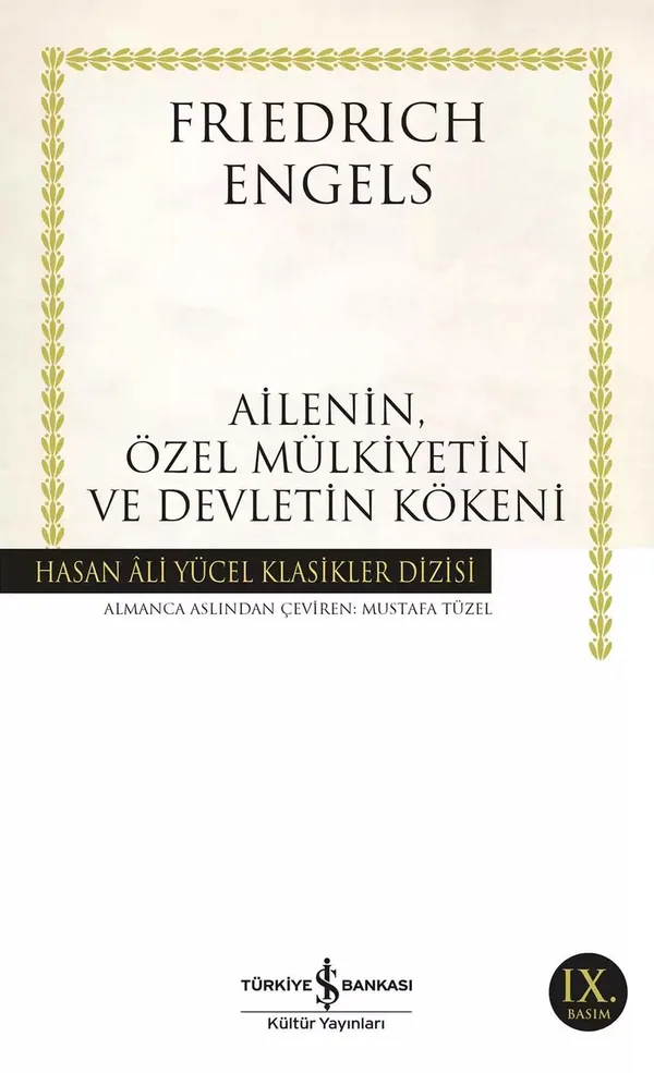 Ailenin, Özel Mülkiyetin ve Devletin Kökeni (Karton Kapak)