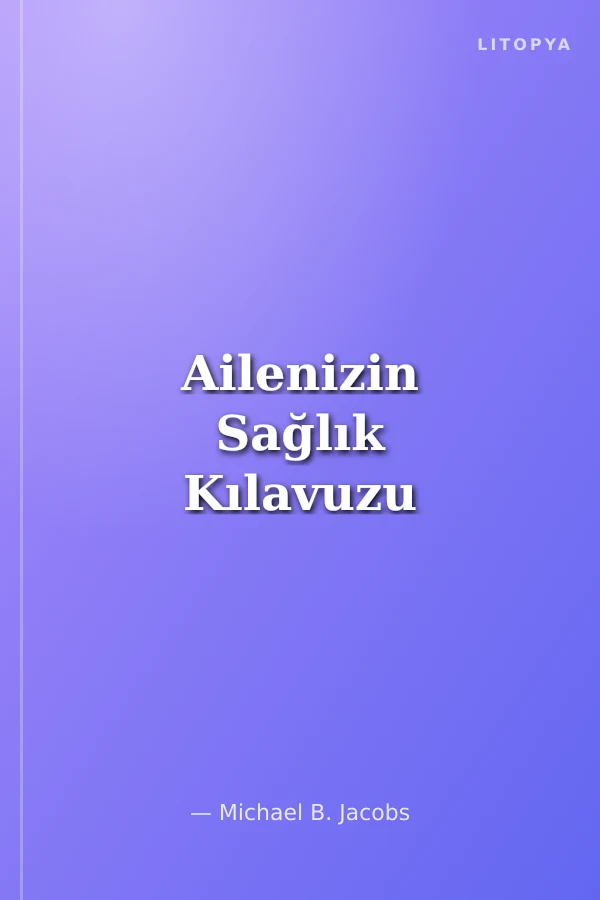 Ailenizin Sağlık Kılavuzu