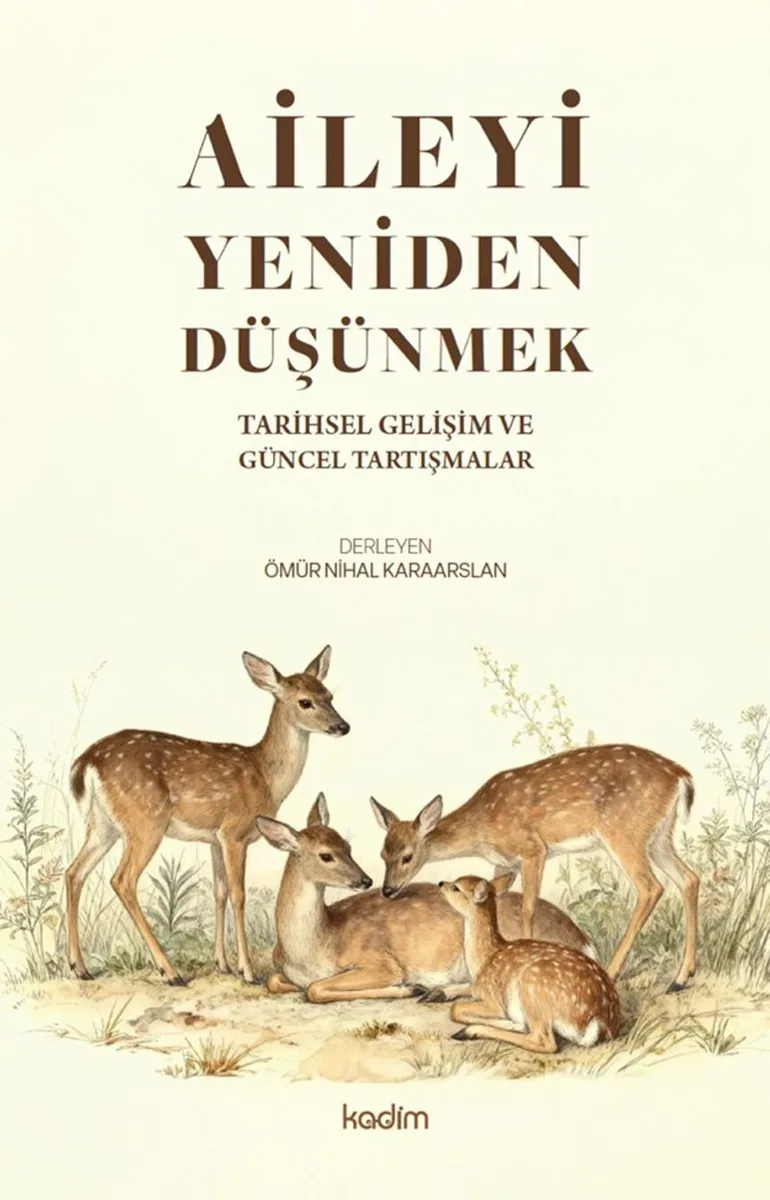 Aileyi Yeniden Düşünmek