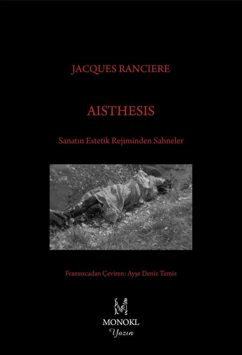 Aisthesis Sanatın Estetik Rejiminden Sahneler