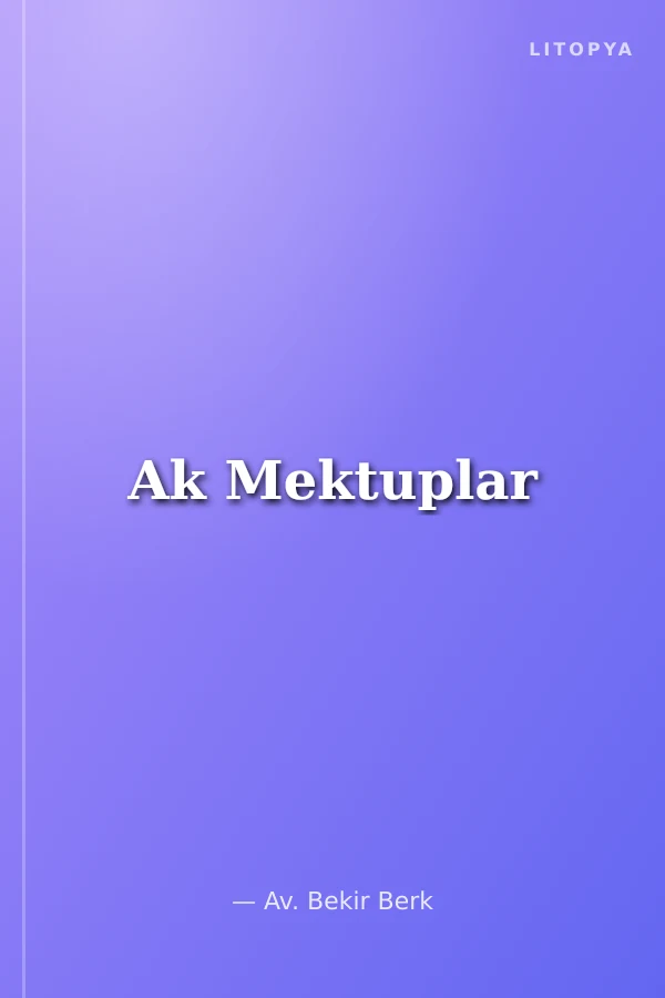 Ak Mektuplar