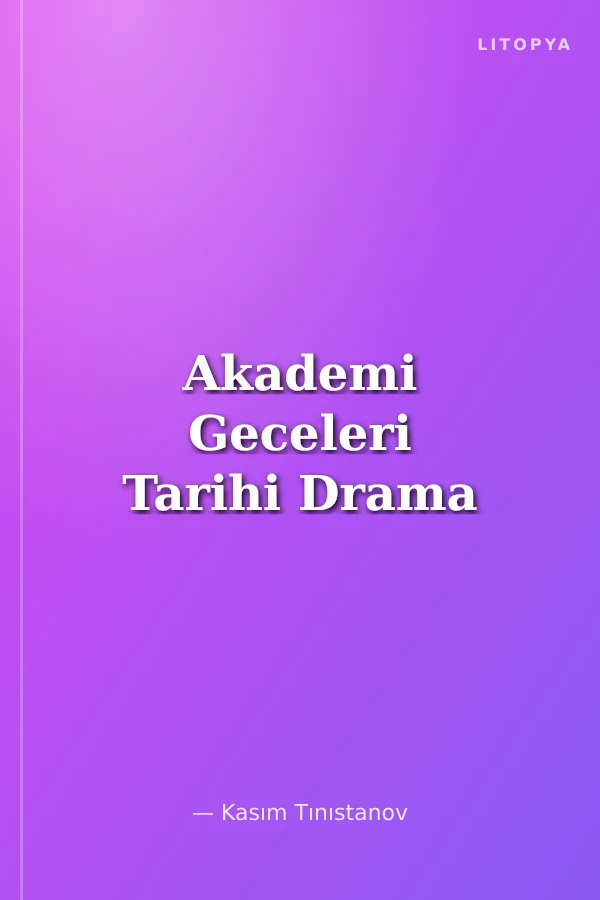 Akademi Geceleri Tarihi Drama