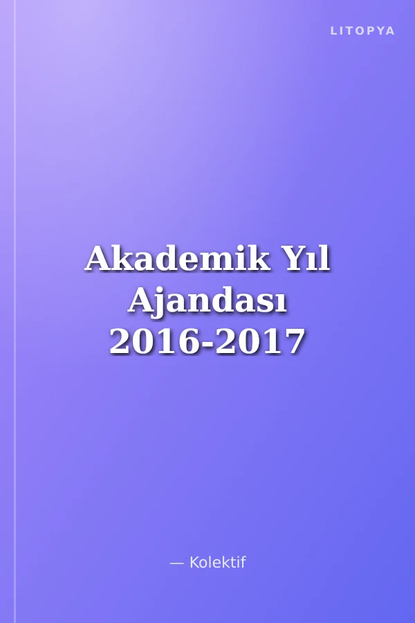 Akademik Yıl Ajandası 2016-2017