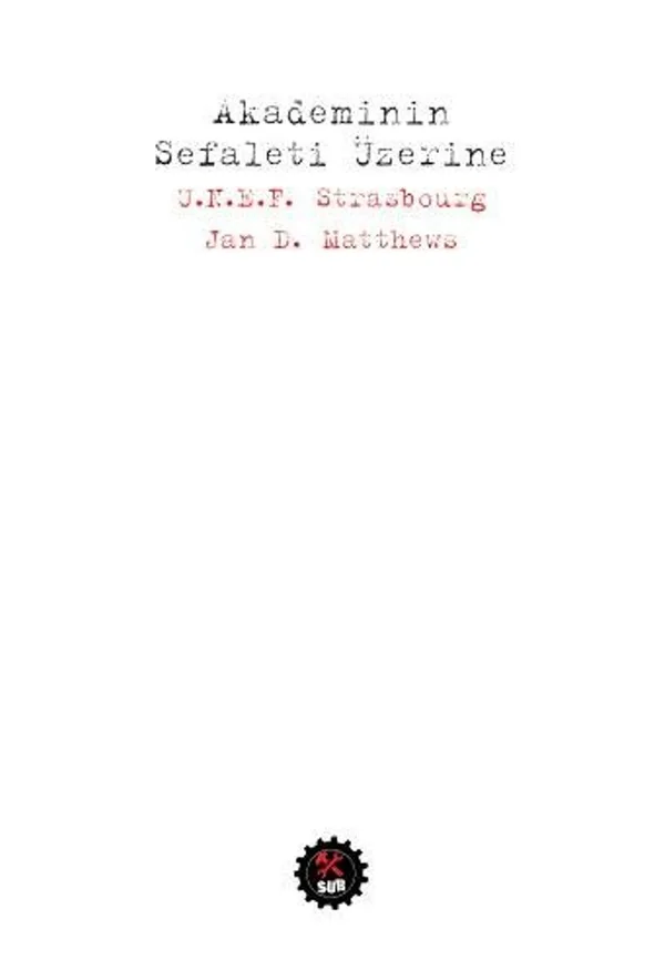 Akademinin Sefaleti Üzerine