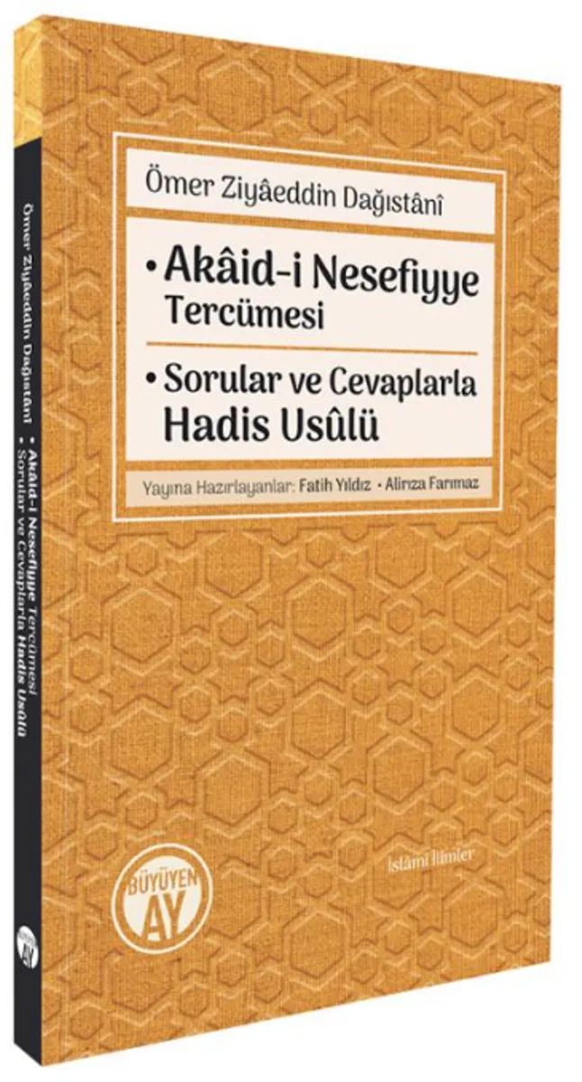 Akaid-i Nesefiyye Tercümesi Sorular ve Cevaplarla Hadis Usûlü