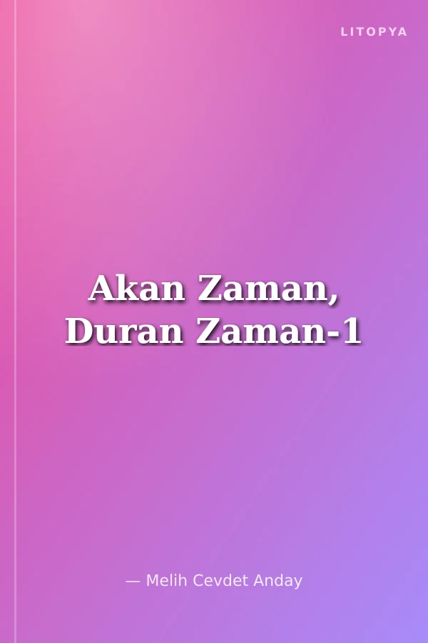 Akan Zaman, Duran Zaman-1