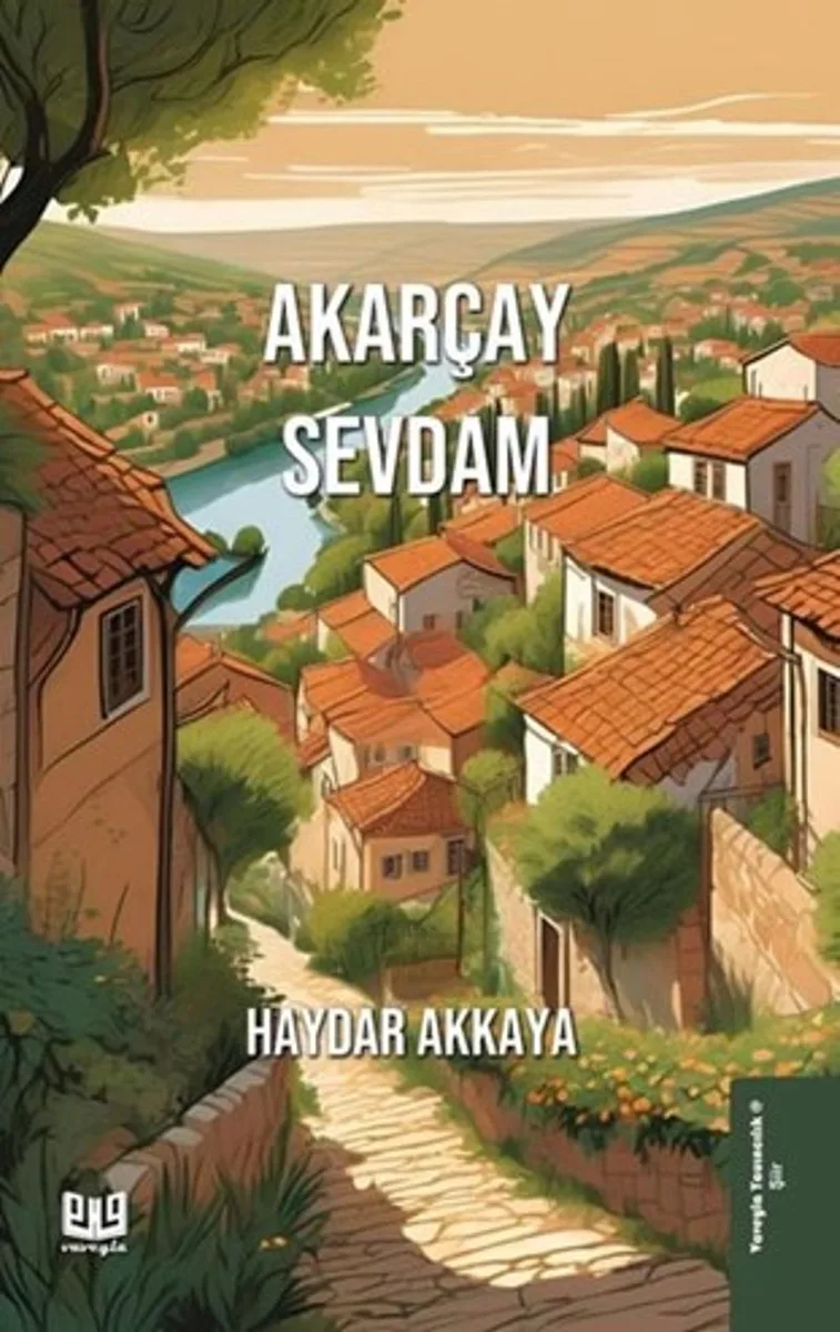 Akarçay Sevdam
