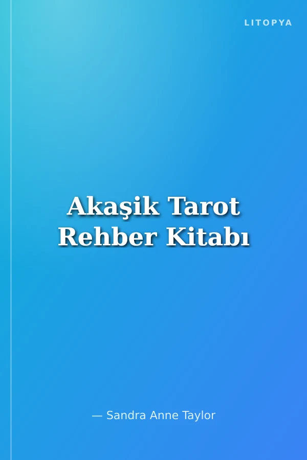 Akaşik Tarot Rehber Kitabı