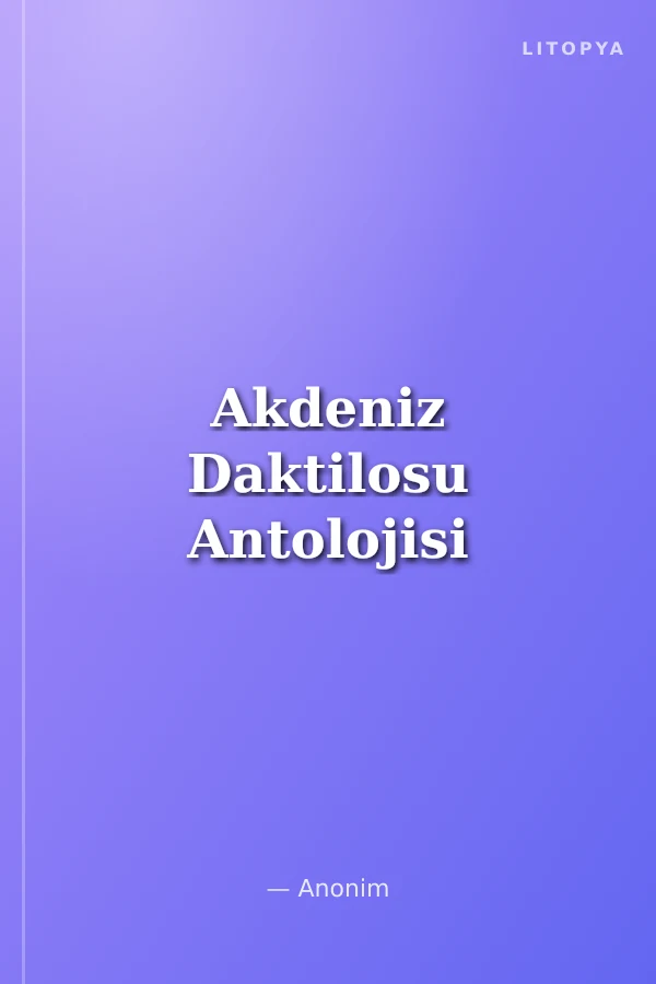 Akdeniz Daktilosu Antolojisi