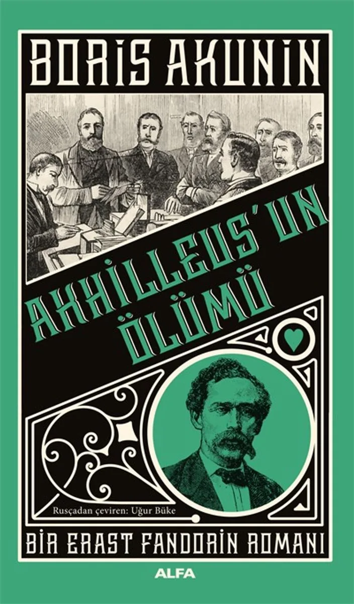 Akhilleus'un Ölümü Bir Erast Fandorin Romanı