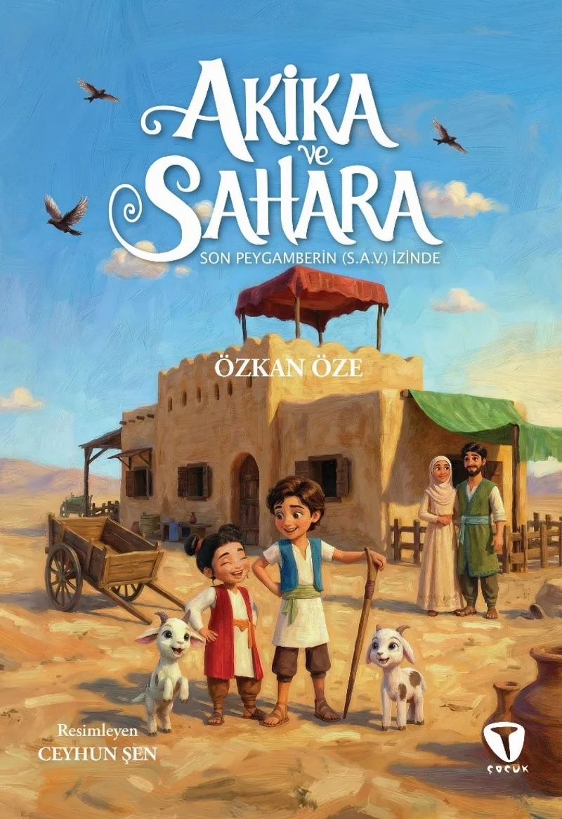 Akika ve Sahara Son Peygamberin (s.a.v.) İzinde