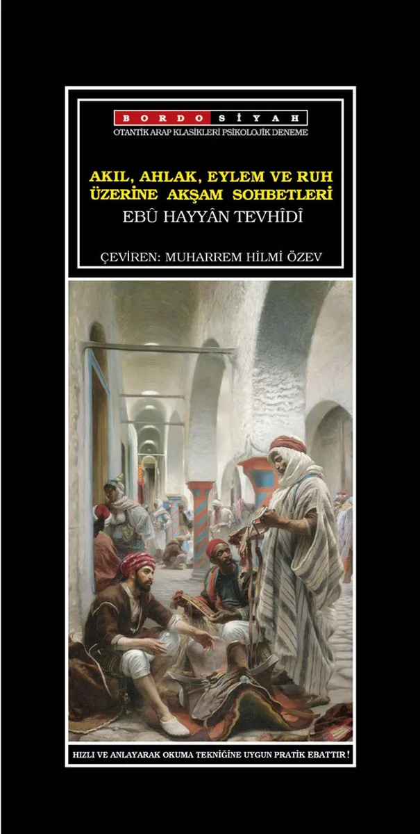 Akıl, Ahlak, Eylem ve Ruh Üzerine Akşam Sohbetleri
