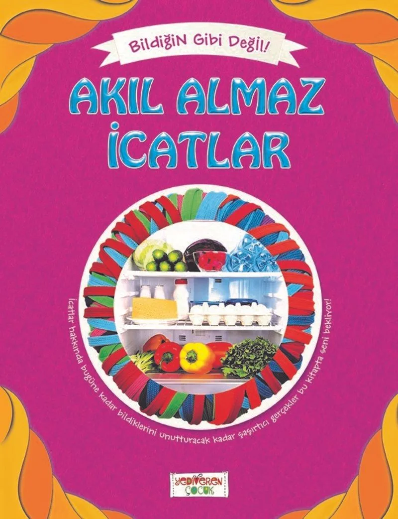 Akıl Almaz İcatlar / Bildiğin Gibi Değil