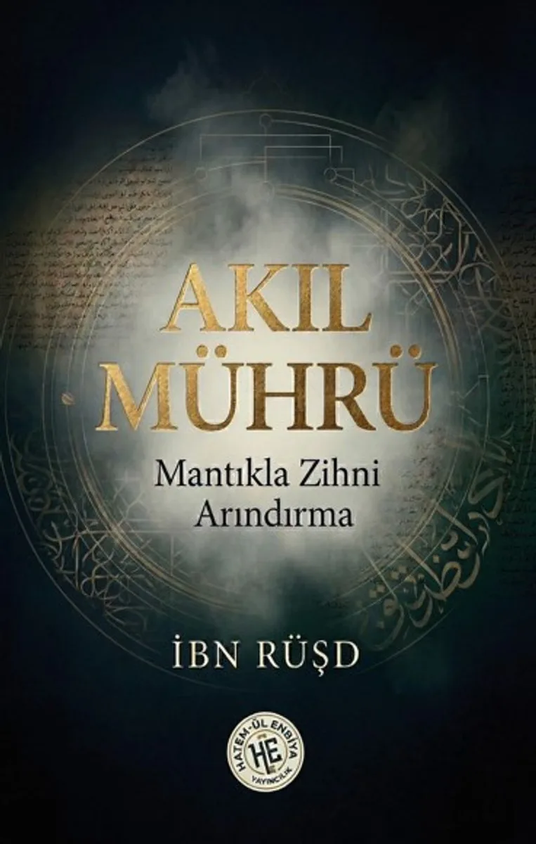 Akıl Mührü Mantıkla Zihni Arındırma