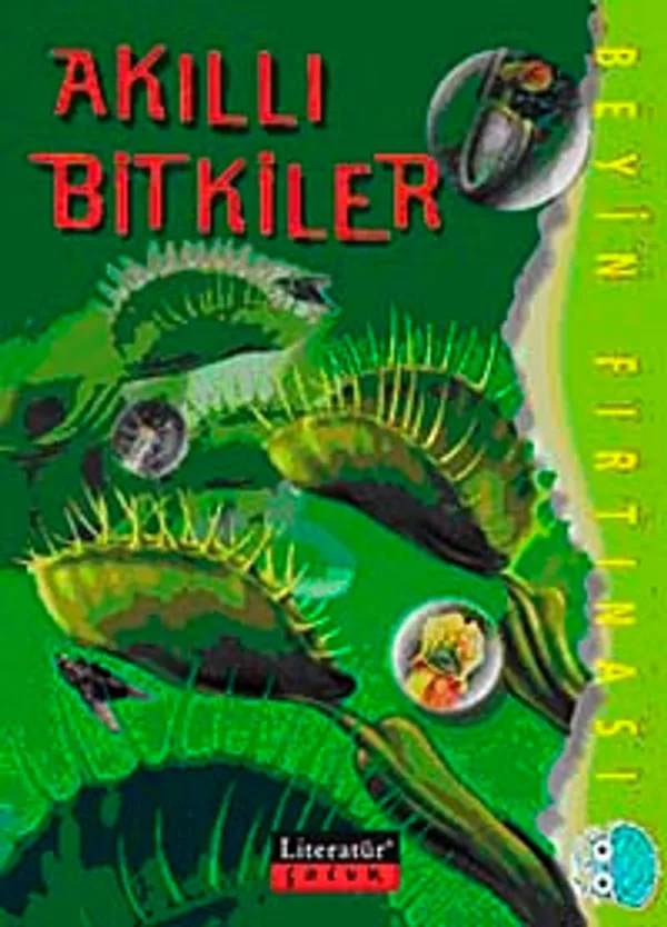 Akıllı Bitkiler / Beyin Fırtınası