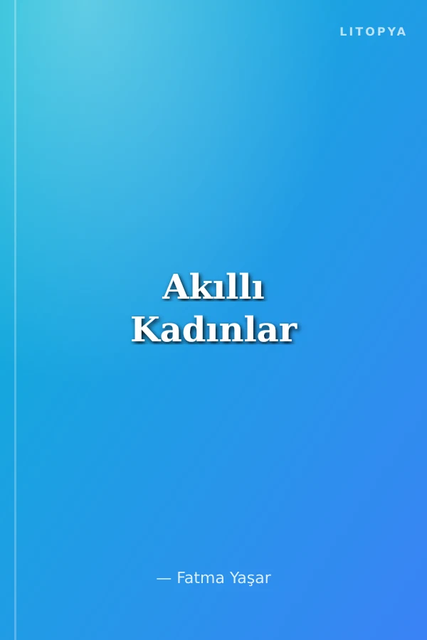 Akıllı Kadınlar