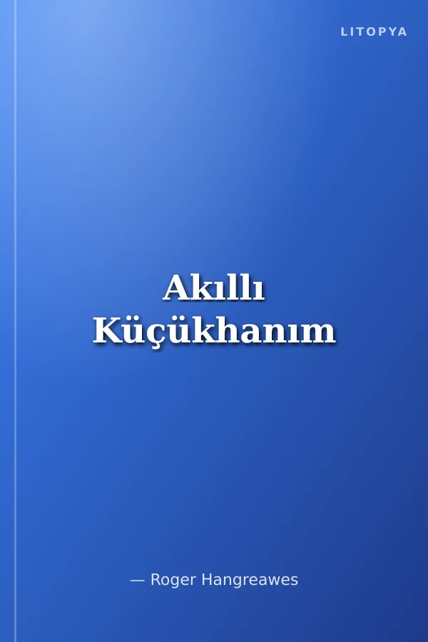 Akıllı Küçükhanım