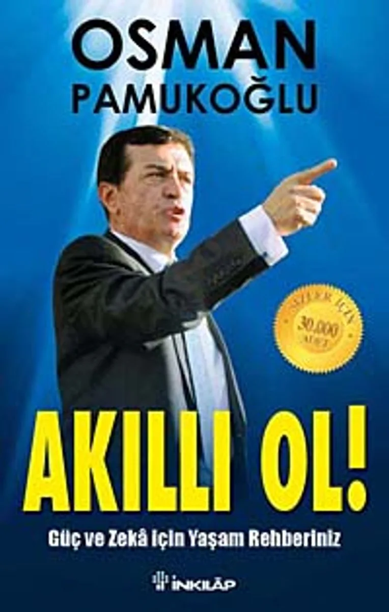 Akıllı Ol Güç ve Zeka İçin Yaşam Rehberiniz