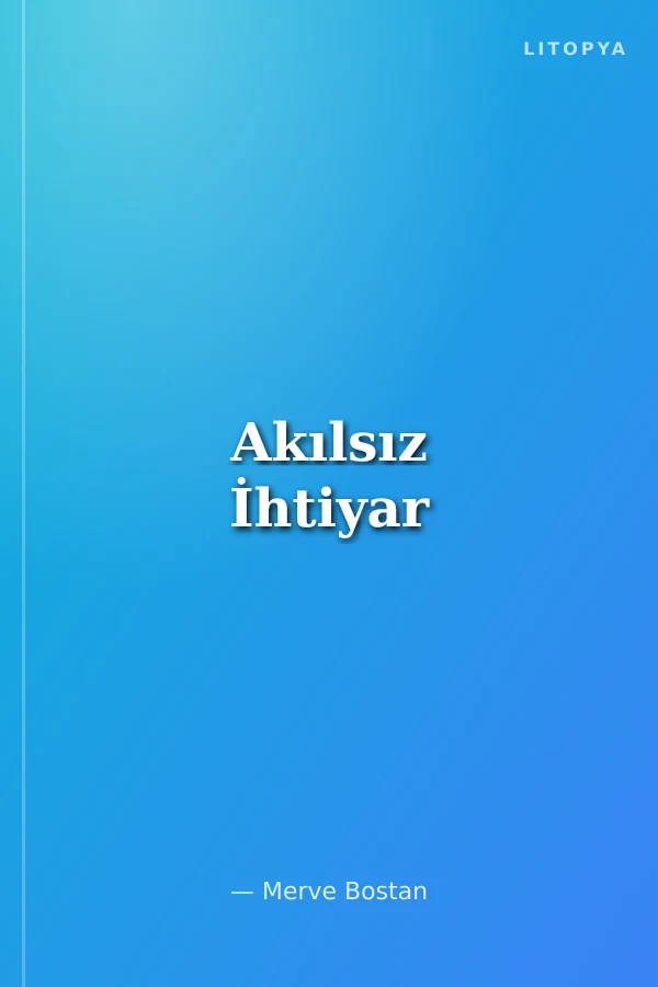 Akılsız İhtiyar