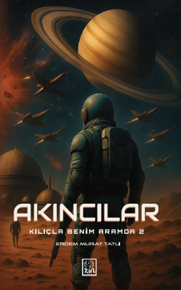 Akıncılar Kılıçla Benim Aramda 2