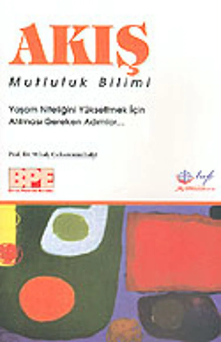 Akış Mutluluk Bilimi