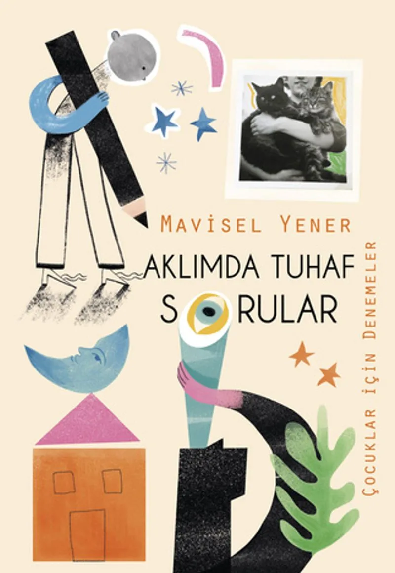Aklımda Tuhaf Sorular / Çocuklar İçin Denemeler