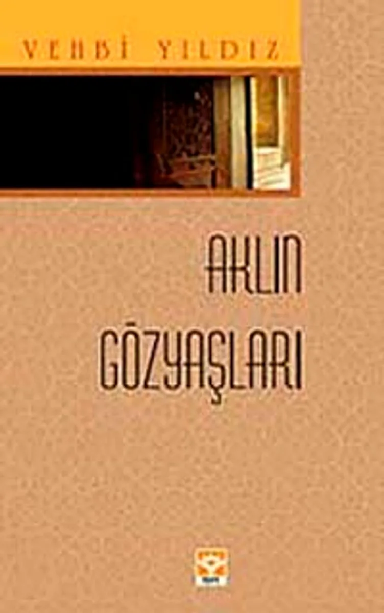 Aklın Gözyaşları