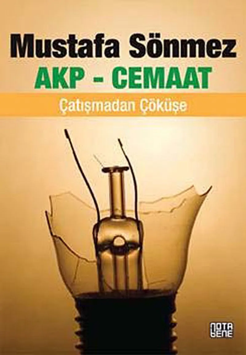 AKP-Cemaat Çatışmadan Çöküşe