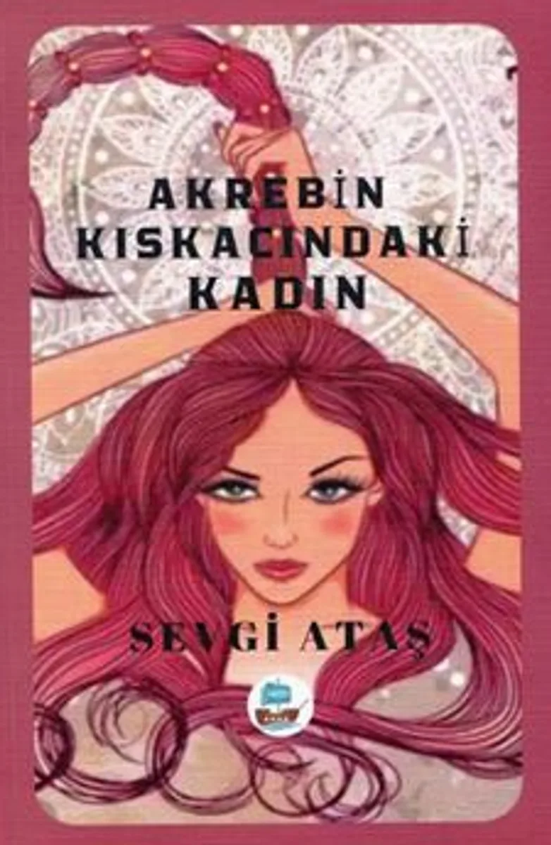 Akrebin Kıskacındaki Kadın