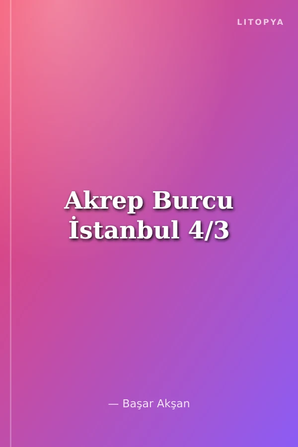 Akrep Burcu İstanbul 4/3
