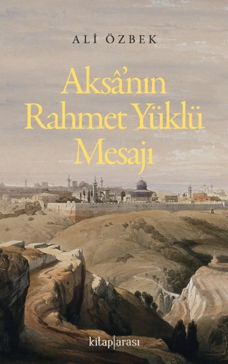 Aksa'nın Rahmet Yüklü Mesajı