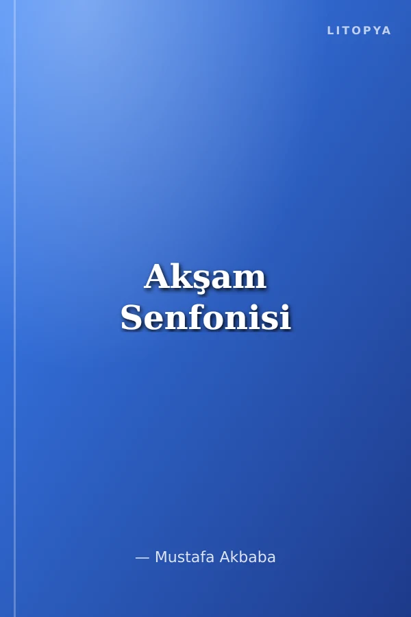 Akşam Senfonisi