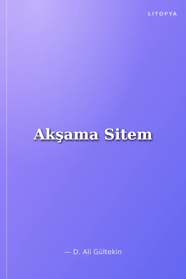 Akşama Sitem