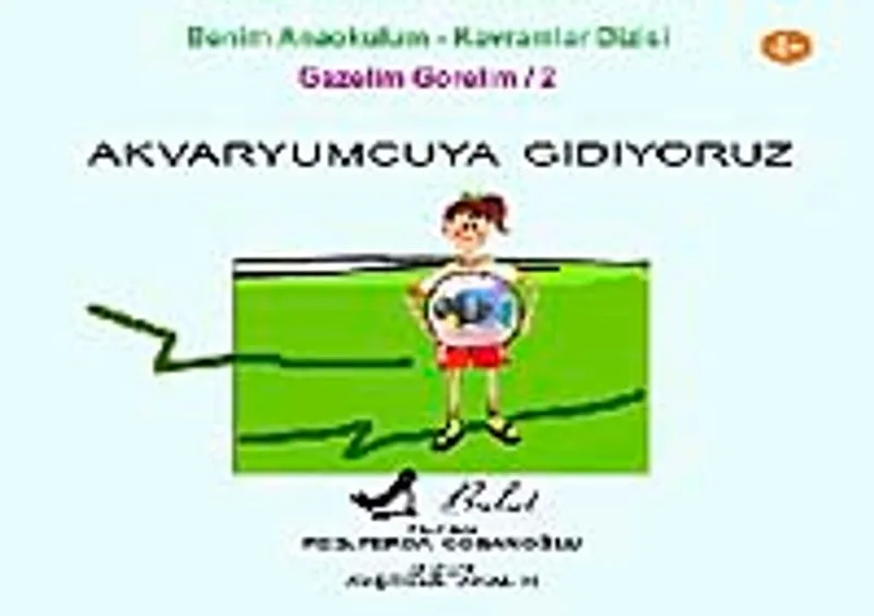 Akvaryumcuya Gidiyoruz