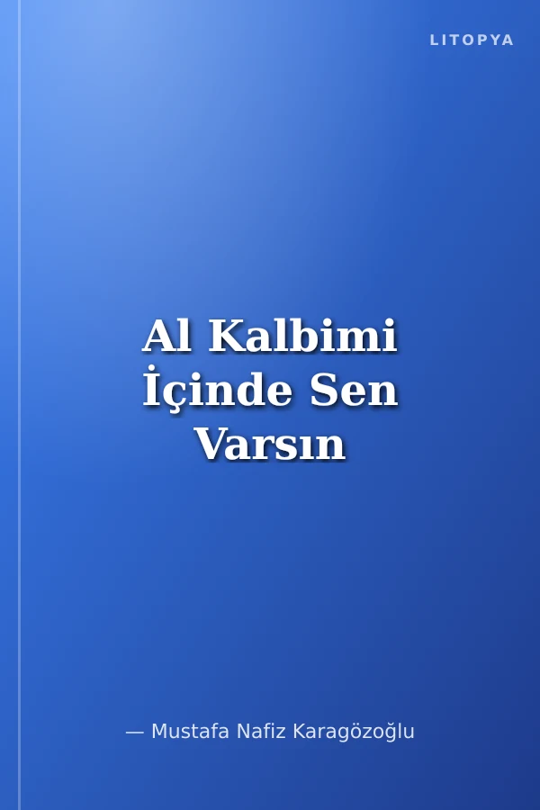 Al Kalbimi İçinde Sen Varsın