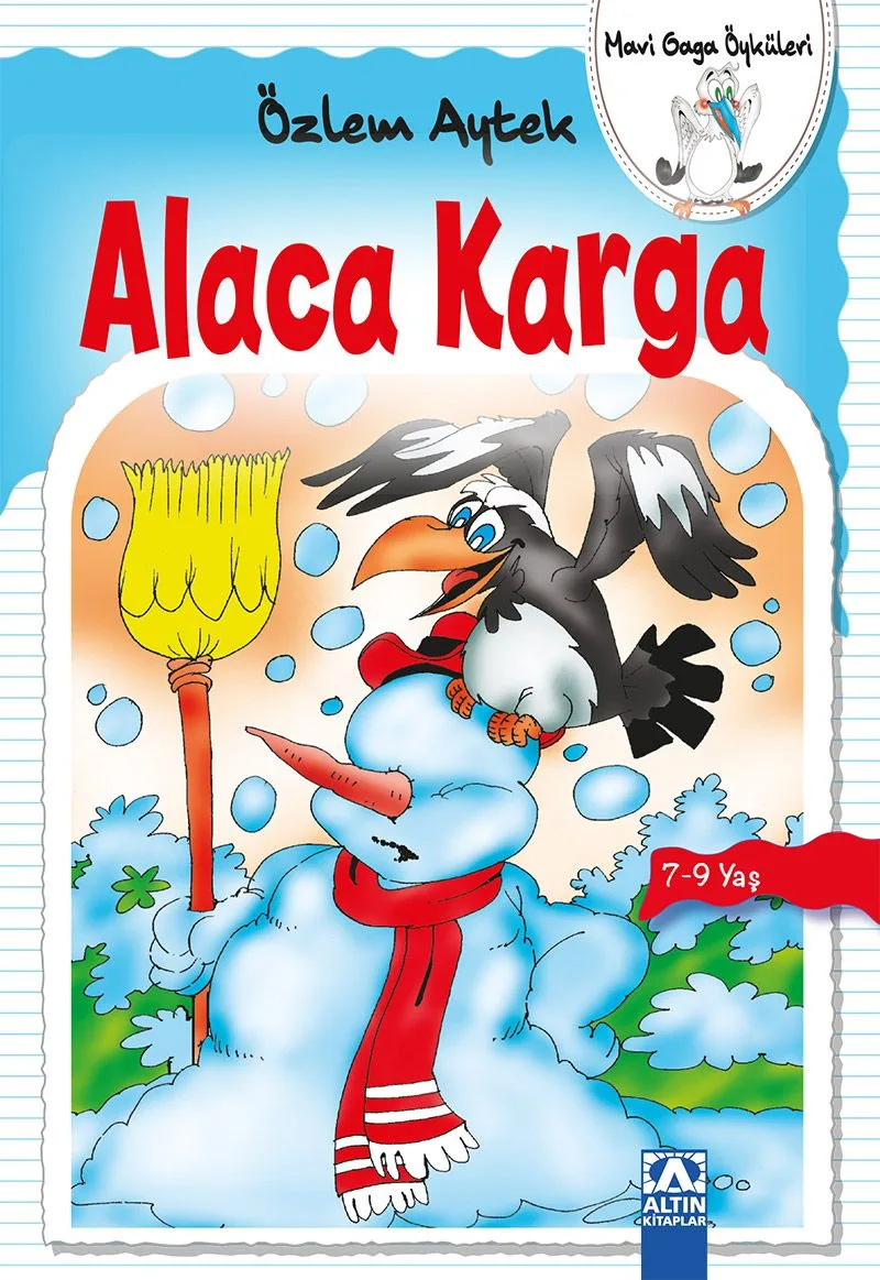 Alaca Karga / Mavi Gaga Öyküleri