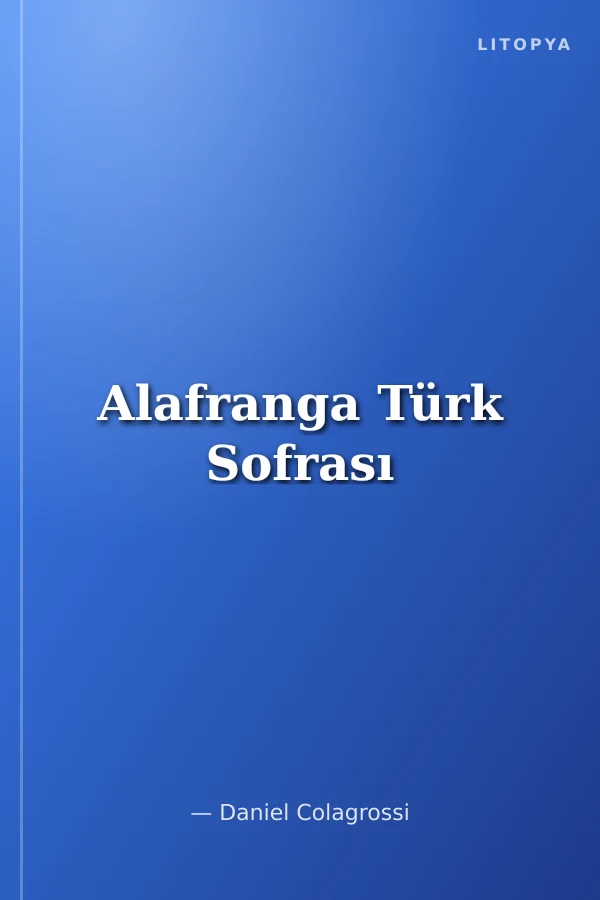 Alafranga Türk Sofrası